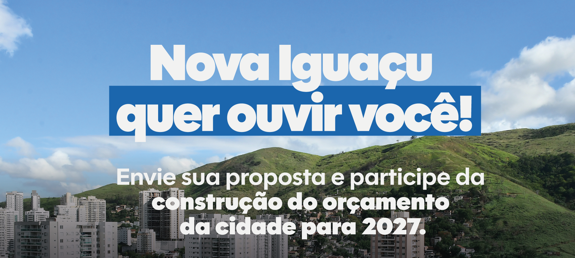 Nova Iguaçu abre consulta online para moradores sugerirem prioridades no orçamento de 2027 - Imagem do artigo